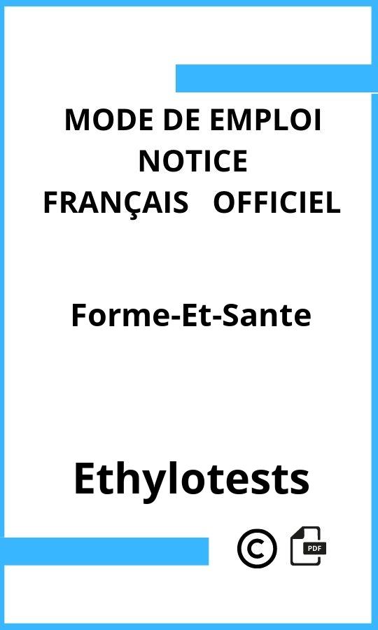 Mode d'emploi four Forme-Et-Sante Ethylotests Français