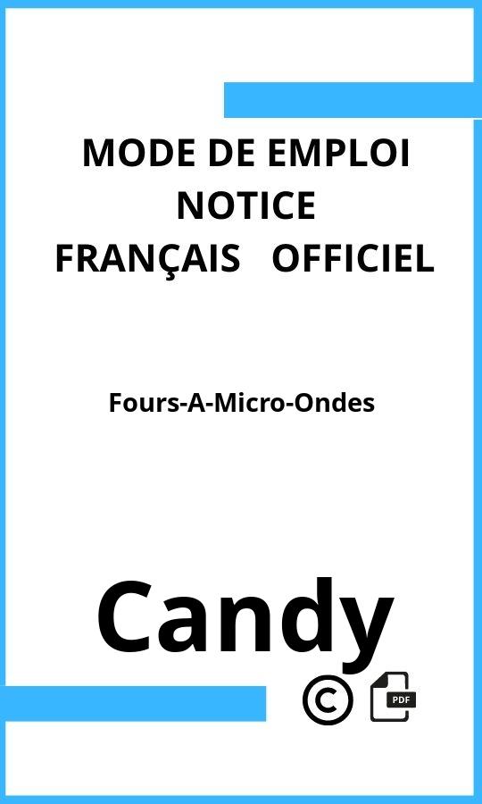 Candy Fours-A-Micro-Ondes Mode d'emploi Français