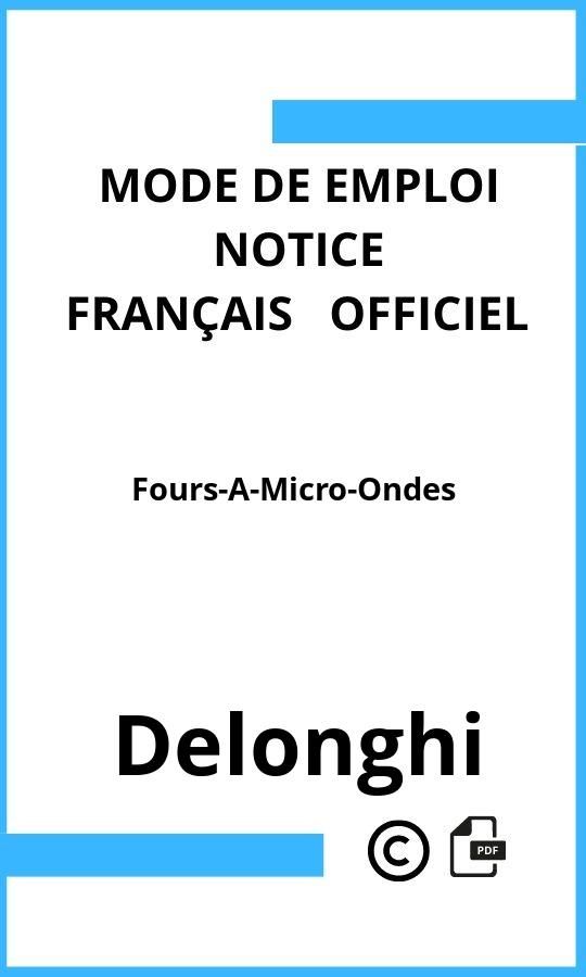 Delonghi Fours-A-Micro-Ondes Mode d'emploi Français