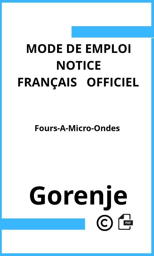 Mode d'emploi four Gorenje Fours-A-Micro-Ondes Français