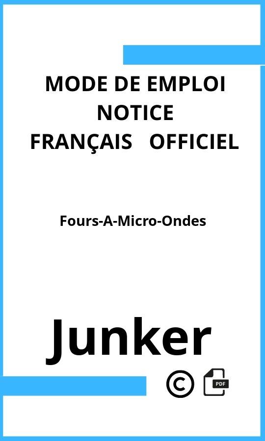 Mode d'emploi four Junker Fours-A-Micro-Ondes Français