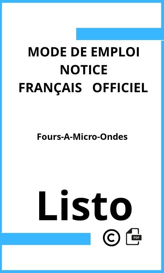 Listo Fours-A-Micro-Ondes Mode d'emploi Français