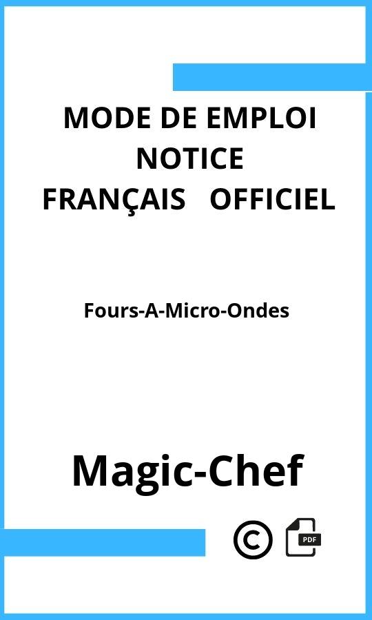 Mode d'emploi four Fours-A-Micro-Ondes Magic-Chef Français