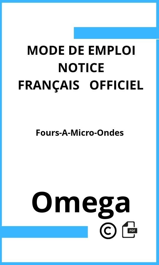 Mode d'emploi four Fours-A-Micro-Ondes Omega Français