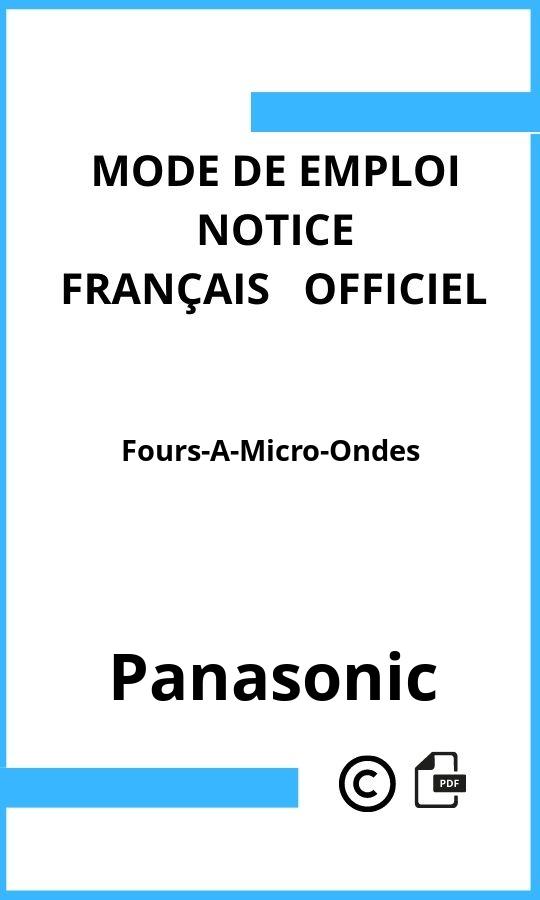 Mode d'emploi four Panasonic Fours-A-Micro-Ondes Français