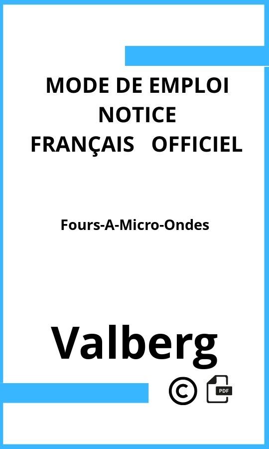 Fours-A-Micro-Ondes Valberg Mode d'emploi Français