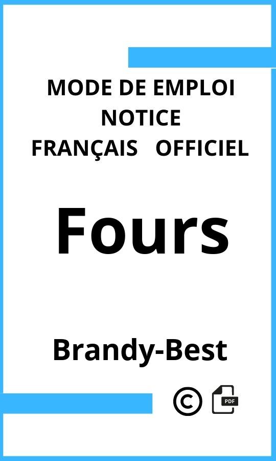 Brandy-Best Fours Mode d'emploi Français