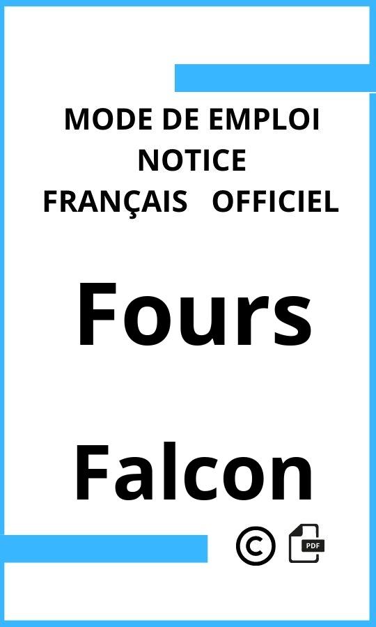 Falcon Fours Mode d'emploi Français