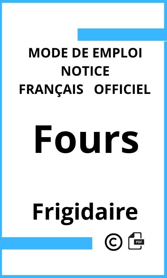 Mode d'emploi four Fours Frigidaire Français