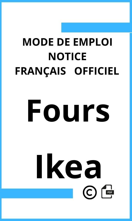 Mode d'emploi four Ikea Fours Français