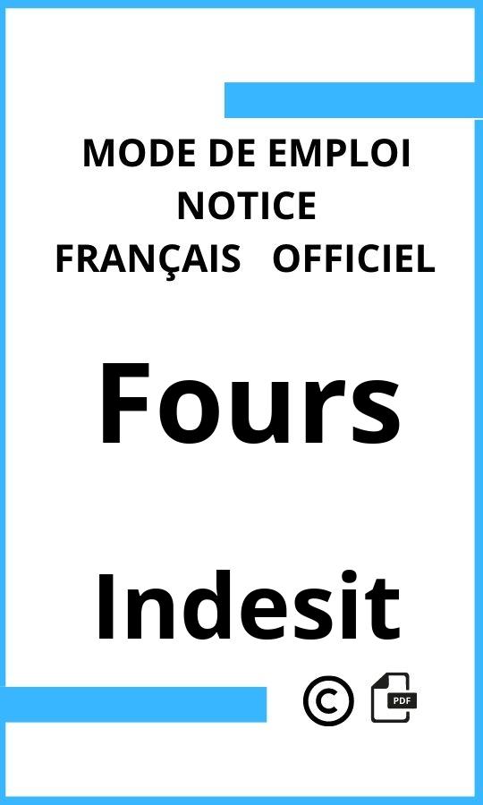 Mode d'emploi four Fours Indesit Français