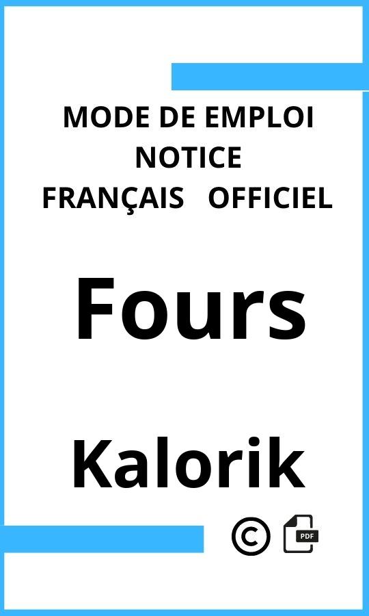 Mode d'emploi four Fours Kalorik Français