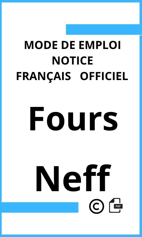 Mode d'emploi four Neff Fours Français