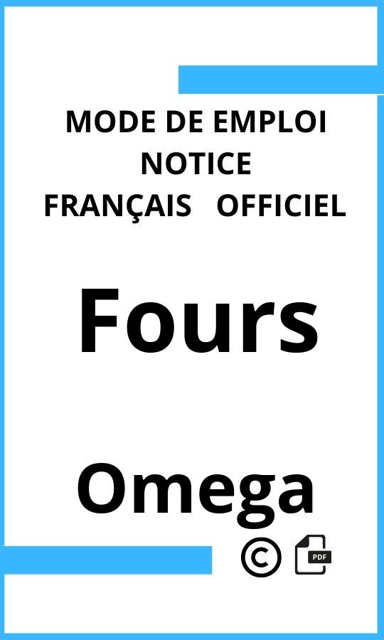 Omega Fours Mode d'emploi Français