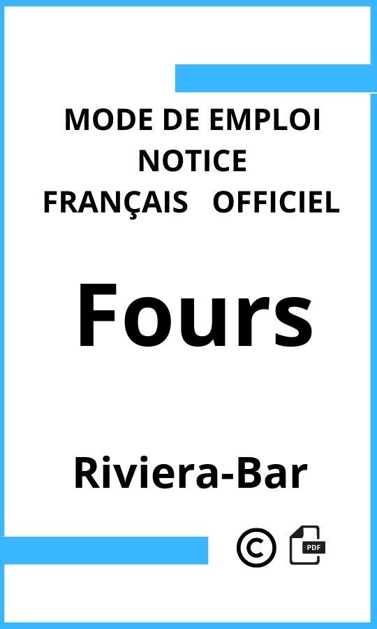 Mode d'emploi four Riviera-Bar Fours Français