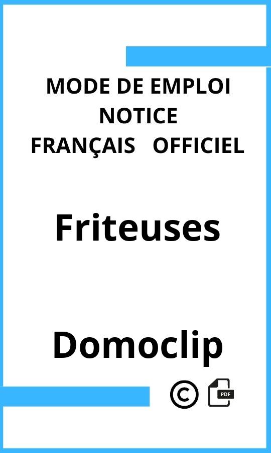 Domoclip Friteuses Mode d'emploi Français