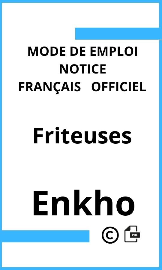 Mode d'emploi four Enkho Friteuses Français