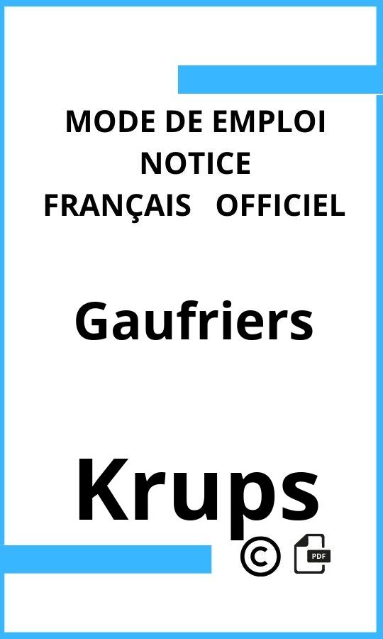 Mode d'emploi four Gaufriers Krups Français