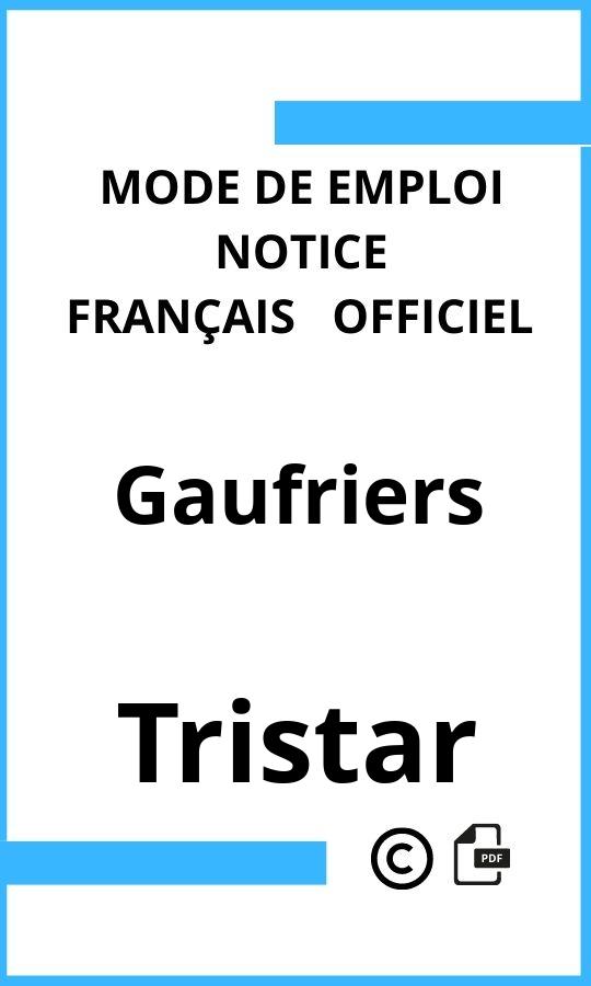 Gaufriers Tristar Mode d'emploi Français