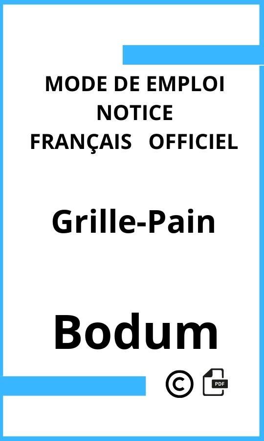 Mode d'emploi four Grille-Pain Bodum Français