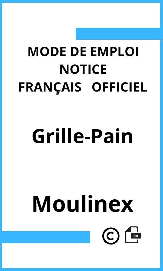 Mode d'emploi four Grille-Pain Moulinex Français