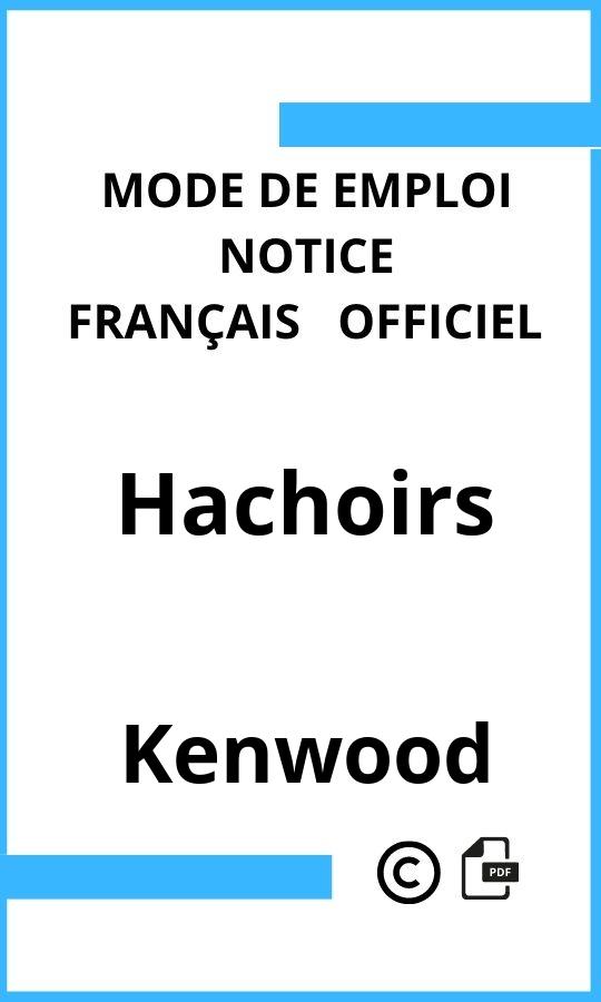 Mode d'emploi four Hachoirs Kenwood Français