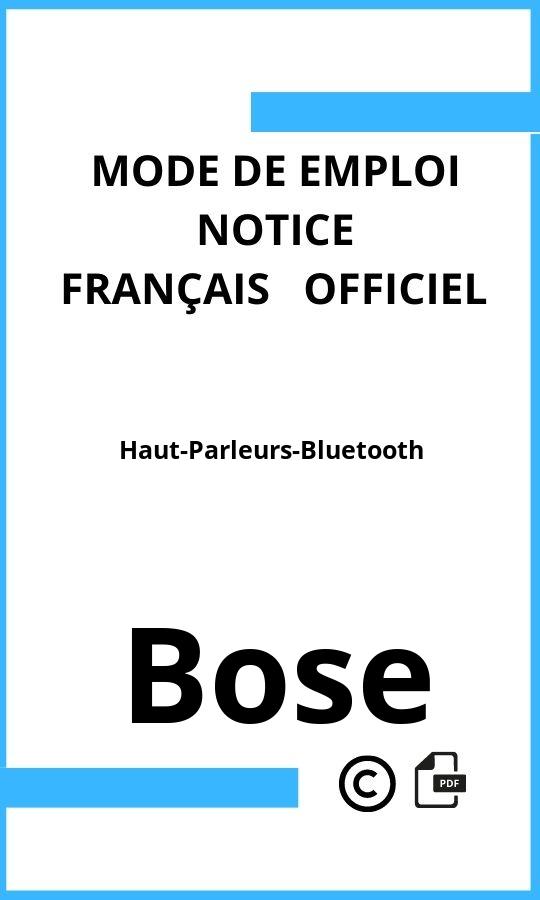 Mode d'emploi four Haut-Parleurs-Bluetooth Bose Français