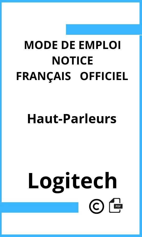 Haut-Parleurs Logitech Mode d'emploi Français