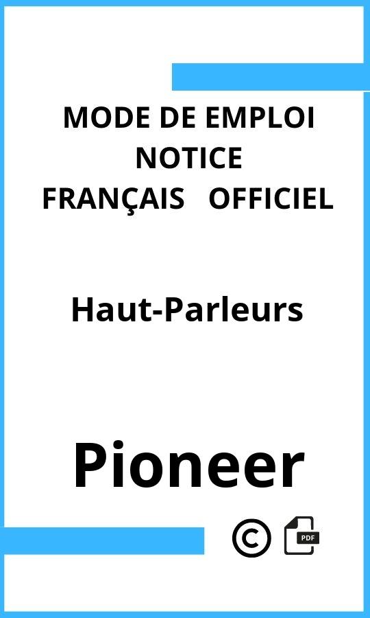 Mode d'emploi four Pioneer Haut-Parleurs Français