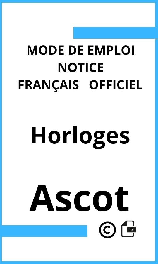 Horloges Ascot Mode d'emploi Français