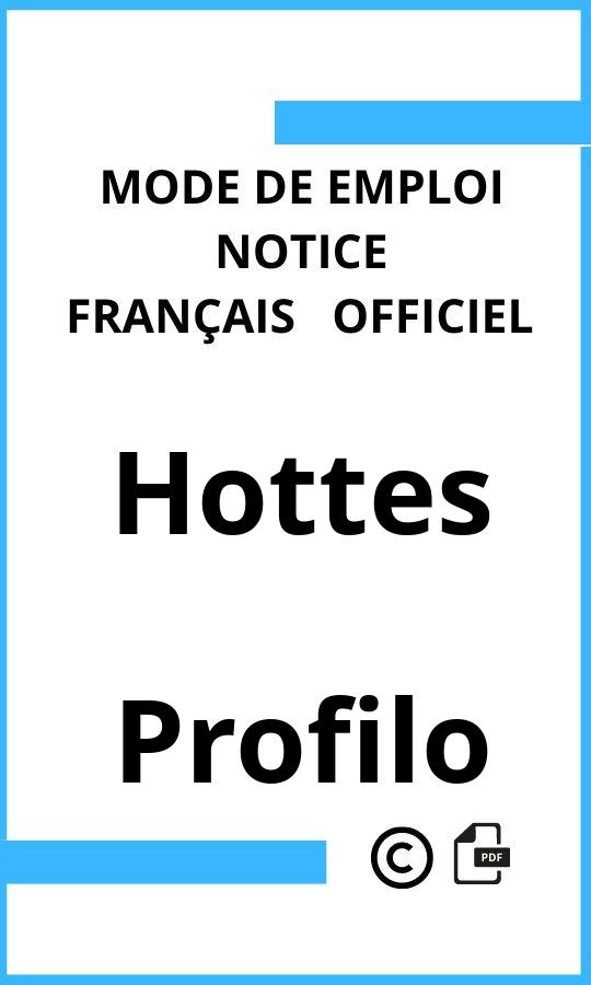 Profilo Hottes Mode d'emploi Français