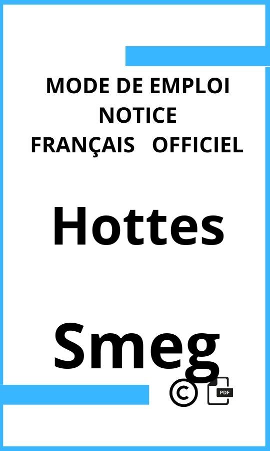 Mode d'emploi four Hottes Smeg Français