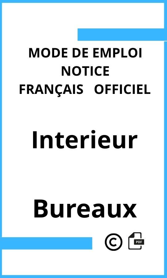 Mode d'emploi four Interieur Bureaux Français