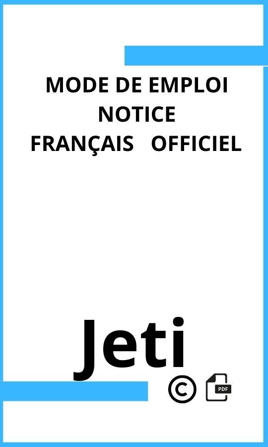  Jeti Mode d'emploi Français