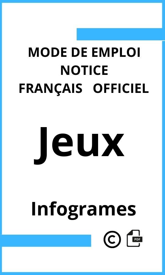 Infogrames Jeux Mode d'emploi Français