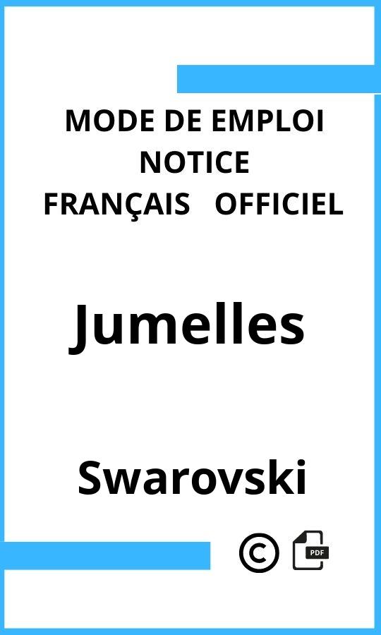 Mode d'emploi four Jumelles Swarovski Français