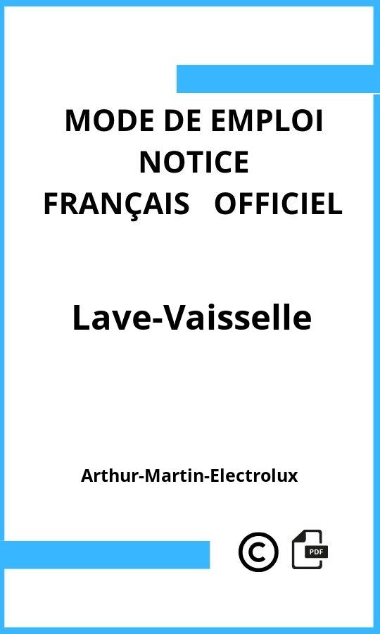 Lave-Vaisselle Arthur-Martin-Electrolux Mode d'emploi Français