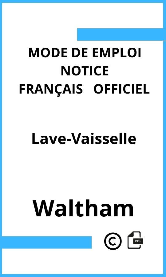 Lave-Vaisselle Waltham Mode d'emploi Français