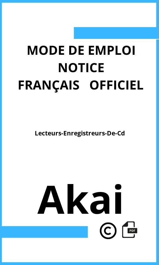 Lecteurs-Enregistreurs-De-Cd Akai Mode d'emploi Français