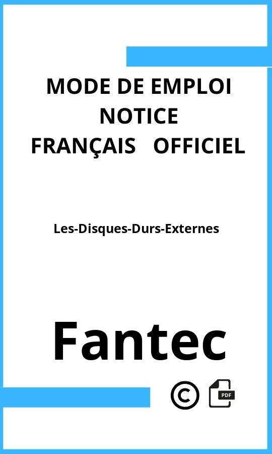 Fantec Les-Disques-Durs-Externes Mode d'emploi Français