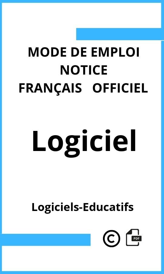 Logiciel Logiciels-Educatifs Mode d'emploi Français