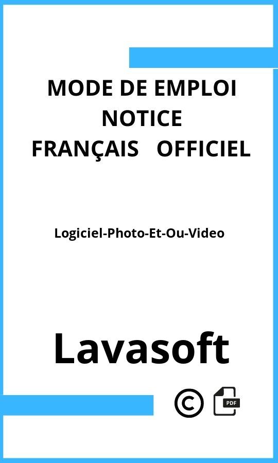 Logiciel-Photo-Et-Ou-Video Lavasoft Mode d'emploi Français