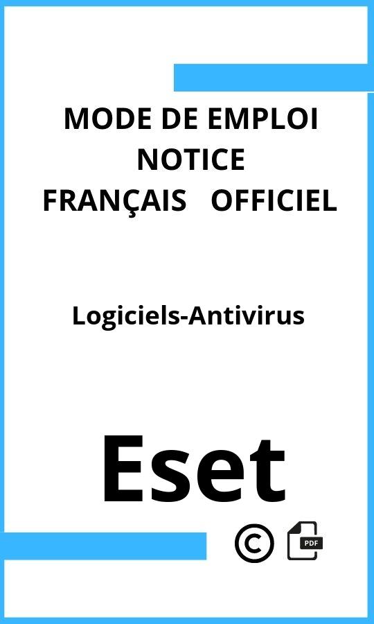 Eset Logiciels-Antivirus Mode d'emploi Français