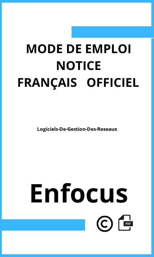 Enfocus Logiciels-De-Gestion-Des-Reseaux Mode d'emploi Français