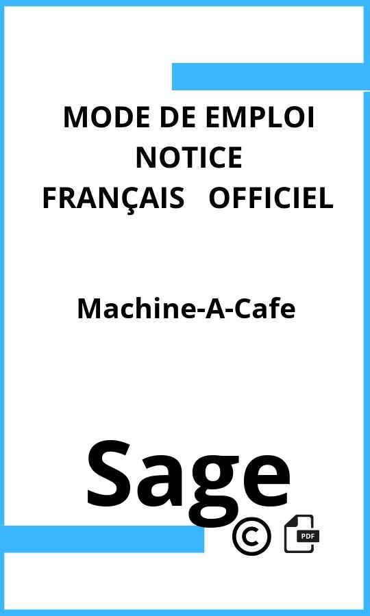 Sage Machine-A-Cafe Mode d'emploi Français