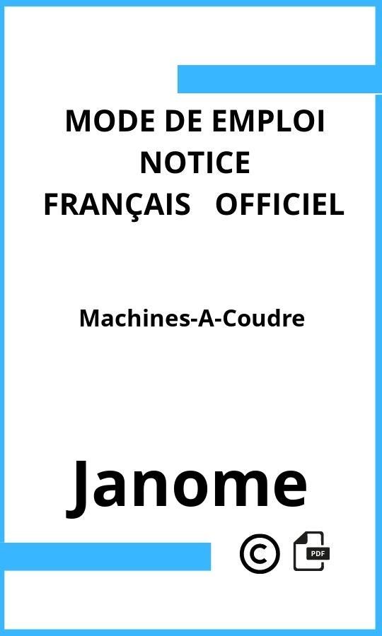 Machines-A-Coudre Janome Mode d'emploi Français