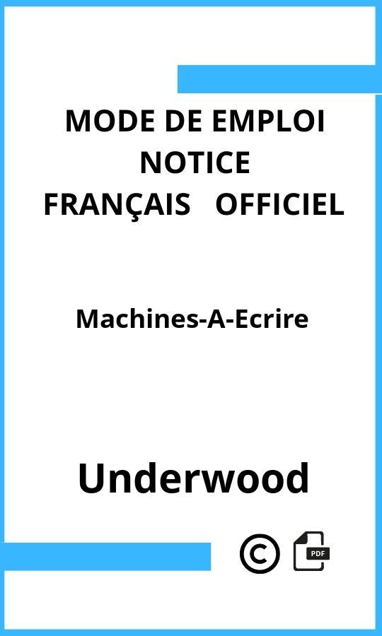 Mode d'emploi four Machines-A-Ecrire Underwood Français