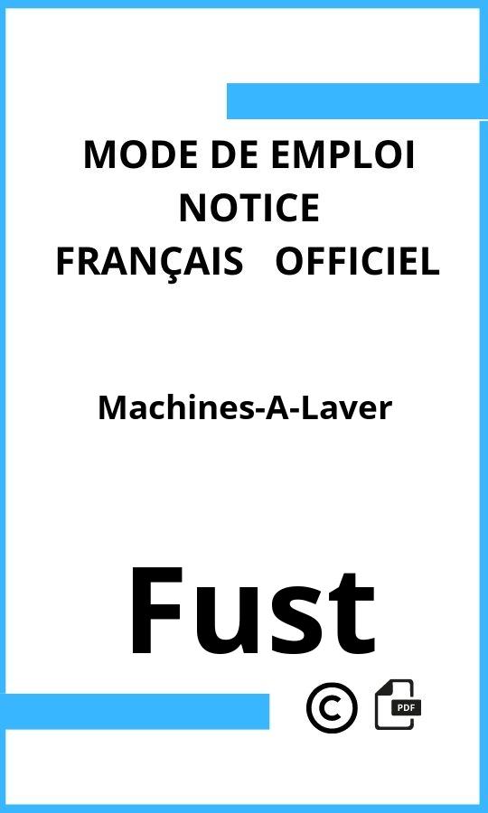 Machines-A-Laver Fust Mode d'emploi Français