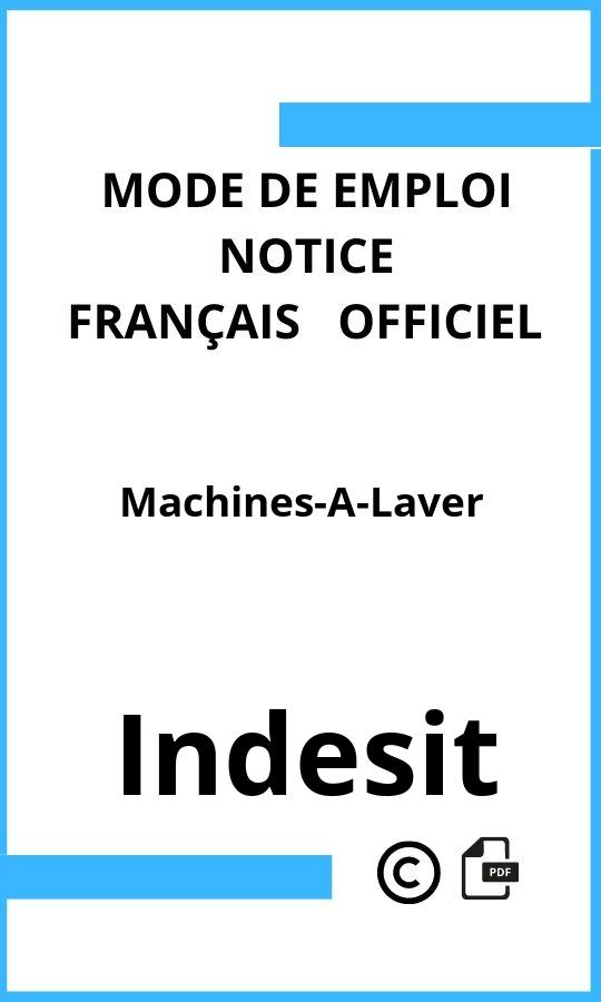 Mode d'emploi four Indesit Machines-A-Laver Français