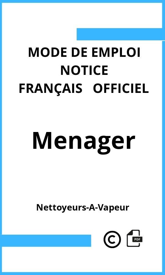 Mode d'emploi four Nettoyeurs-A-Vapeur Menager Français